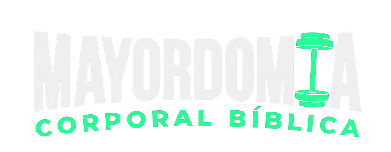 Mayordomía corporal bíblica