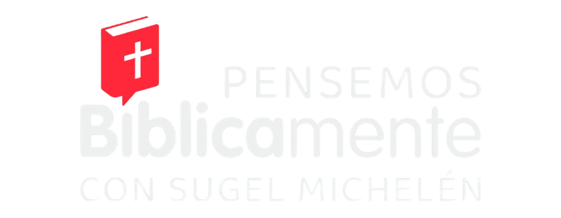 Pensemos Bíblicamente