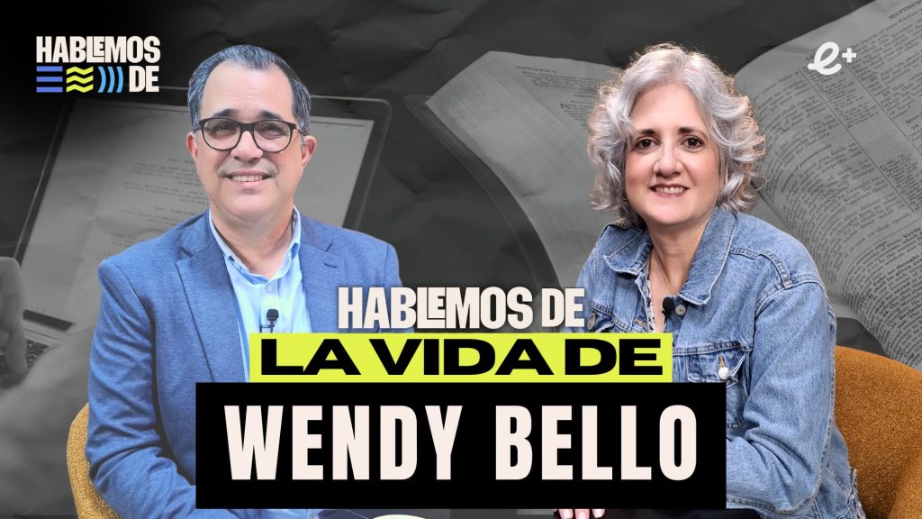 Cuba, Fe y Letras: La historia de Wendy Bello